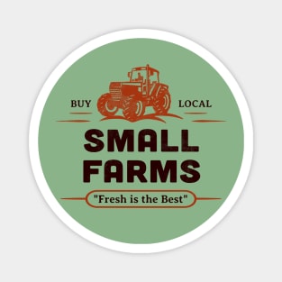 Small Farms Buy Local Outdoor Market Tractor Farmers Retro Magnet